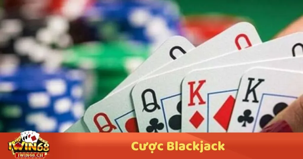 Cược Blackjack – Cách Đọc Bài & Đặt Cược Hiệu Quả 1 Cược Blackjack – Cách Đọc Bài & Đặt Cược Hiệu Quả