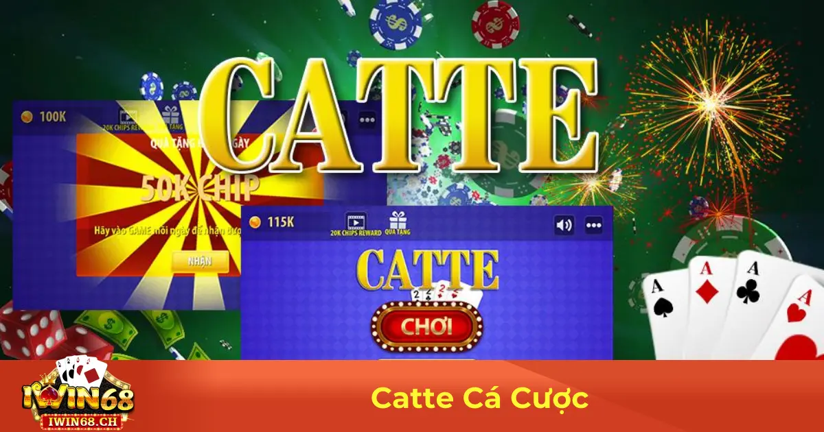 Catte Cá Cược – Hướng Dẫn Chơi & Cách Đặt Cược Tại Iwin68 2 Luật Chơi Catte & Cách Đặt Cược Chính Xác