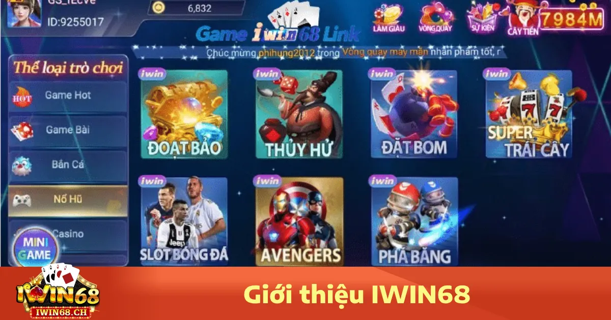 Giới Thiệu Iwin68 2 Những lý do khiến Iwin68 được hàng triệu người chơi yêu thích