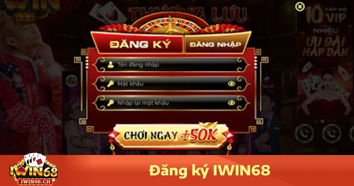 TRANG CHỦ 37 Hướng dẫn đăng ký tài khoản Iwin68
