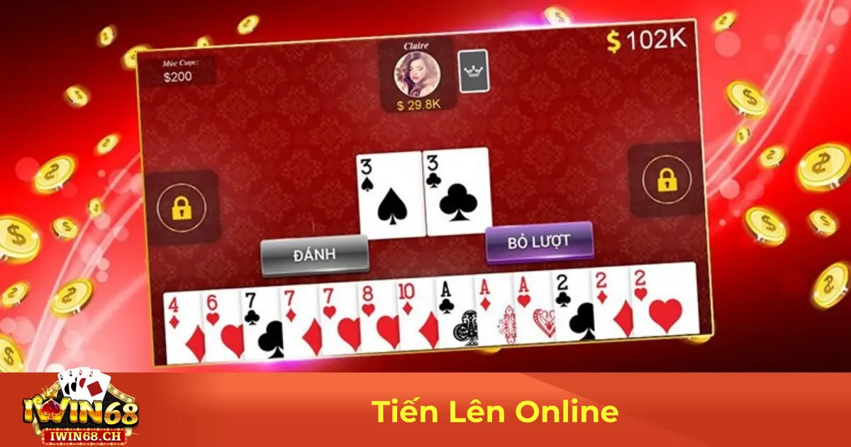 Tiến Lên Online – Luật Chơi & Mẹo Thắng Lớn Tại Iwin68 2 Cách Chơi Tiến Lên Online & Những Quy Tắc Quan Trọng